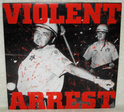 VIOLENT ARREST "S/T" LP (DERANGED) Import